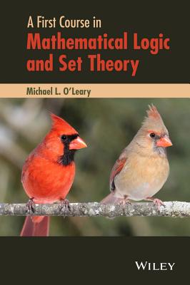 A First Course in Mathematical Logic and Set Theory-cover