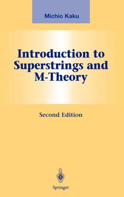 Introduction to Superstrings and M-Theory-cover