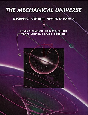 The Mechanical Universe: Mechanics and Heat-cover