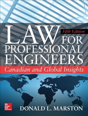 Law for Professional Engineers: Canadian and Global Insights, Fifth Edition-cover