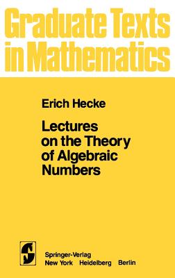 Lectures on the Theory of Algebraic Numbers-cover