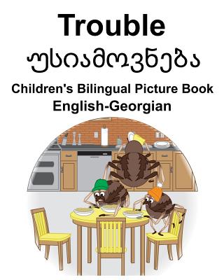 English-Georgian Trouble Children's Bilingual Picture Book-cover