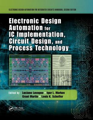 Electronic Design Automation for IC Implementation, Circuit Design, and Process Technology-cover
