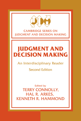 Judgment and Decision Making: An Interdisciplinary Reader-cover