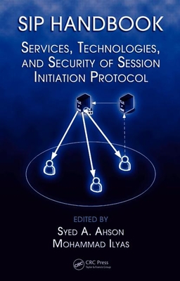 Sip Handbook: Services, Technologies, and Security of Session Initiation Protocol-cover