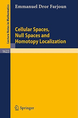 Cellular Spaces, Null Spaces and Homotopy Localization-cover