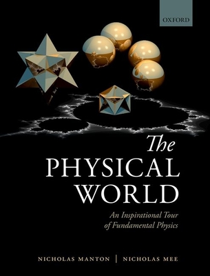 The Physical World: An Inspirational Tour of Fundamental Physics-cover