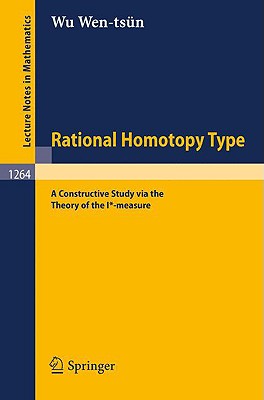 Rational Homotopy Type: A Constructive Study Via the Theory of the I*-Measure-cover