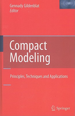 Compact Modeling: Principles, Techniques and Applications-cover