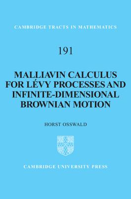 Malliavin Calculus for Lévy Processes and Infinite-Dimensional Brownian Motion-cover