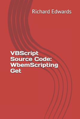 VBScript Source Code: WbemScripting Get-cover