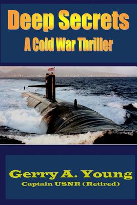 Deep Secrets: A Cold War Thriller-cover