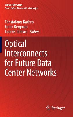 Optical Interconnects for Future Data Center Networks-cover