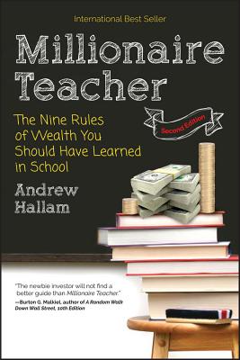 Millionaire Teacher: The Nine Rules of Wealth You Should Have Learned in School-cover