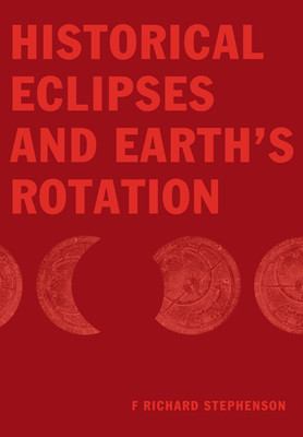 Historical Eclipses and Earth's Rotation-cover