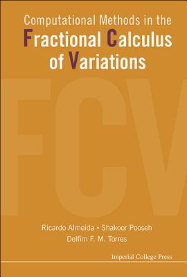Computational Methods in the Fractional Calculus of Variations-cover