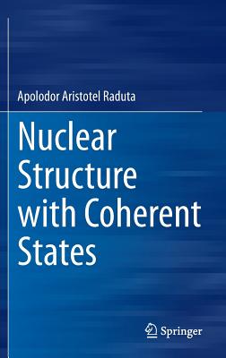 Nuclear Structure with Coherent States-cover
