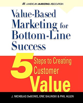 Value-Based Marketing for Bottom-Line Success-cover