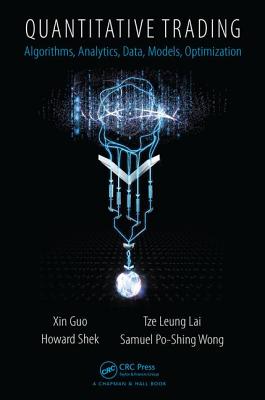 Quantitative Trading: Algorithms, Analytics, Data, Models, Optimization-cover