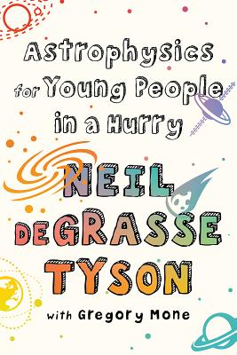 Astrophysics for Young People in a Hurry-cover