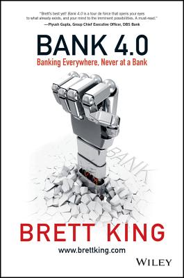 Bank 4.0: Banking Everywhere, Never at a Bank-cover