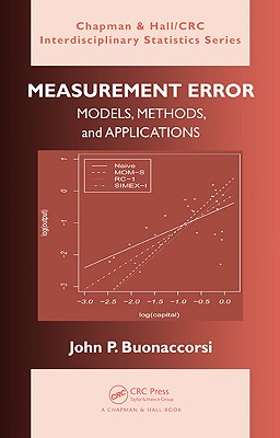 Measurement Error: Models, Methods, and Applications-cover