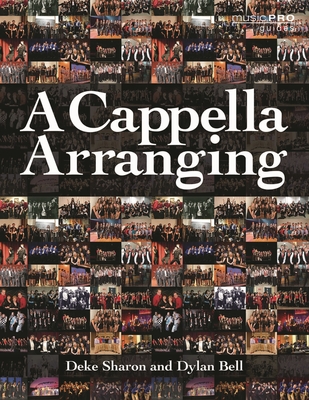 A Cappella Arranging (Music Pro Guides)-cover