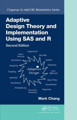 Adaptive Design Theory and Implementation Using SAS and R-cover