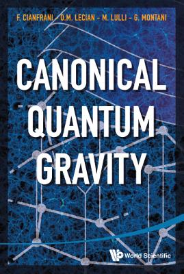 Canonical Quantum Gravity: Fundamentals and Recent Developments-cover