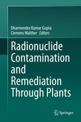 Radionuclide Contamination and Remediation Through Plants-cover