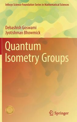 Quantum Isometry Groups-cover