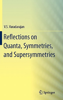 Reflections on Quanta, Symmetries, and Supersymmetries-cover