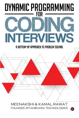 Dynamic Programming for Coding Interviews: A Bottom-Up Approach to Problem Solving-cover