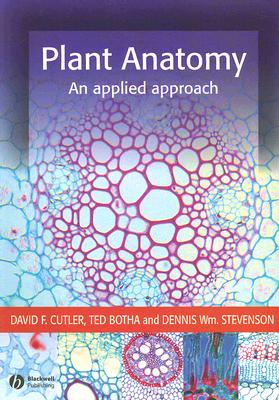 Plant Anatomy: An Applied Approach [With CDROM]-cover