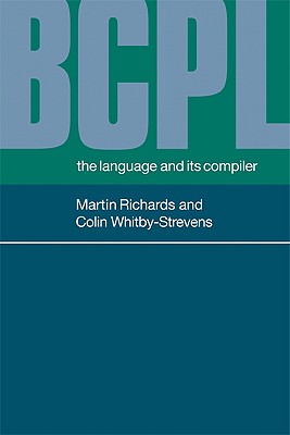 Bcpl: The Language and Its Compiler-cover