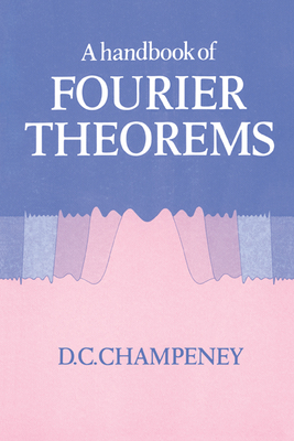 A Handbook of Fourier Theorems-cover