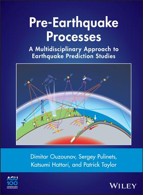 Pre-Earthquake Processes: A Multidisciplinary Approach to Earthquake Prediction Studies-cover