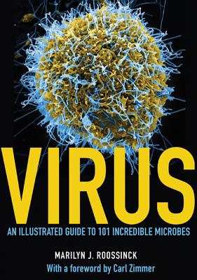 Virus: An Illustrated Guide to 101 Incredible Microbes-cover