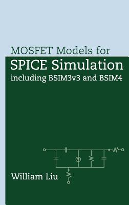 Mosfet Models for Spice Simulation: Including Bsim3v3 and Bsim4-cover