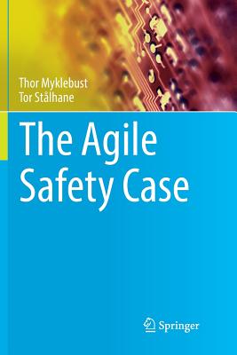 The Agile Safety Case