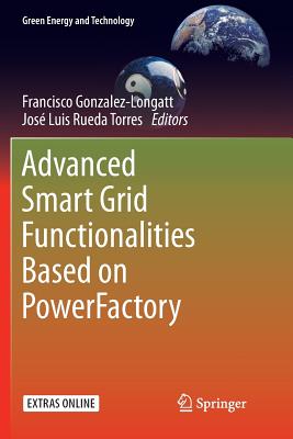 Advanced Smart Grid Functionalities Based on Powerfactory-cover
