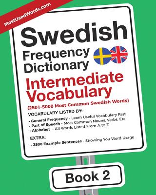 Swedish Frequency Dictionary - Intermediate Vocabulary: 2501-5000 Most Common Swedish Words-cover