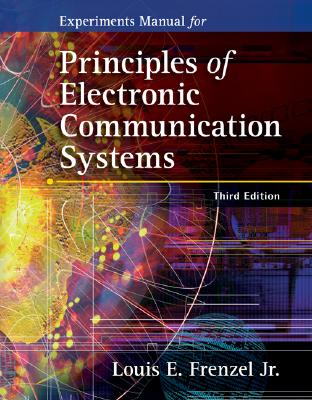 Principles of Electronic Communication Systems, Experiments Manual-cover