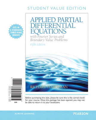 Applied Partial Differential Equations with Fourier Series and Boundary Value Problems, Books a la Carte-cover
