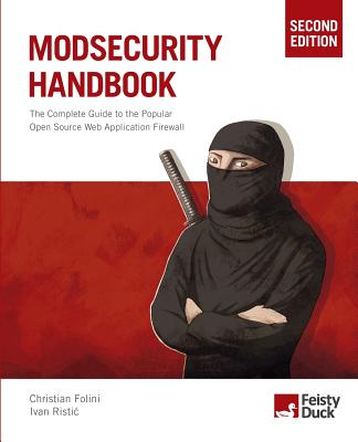 ModSecurity Handbook, Second Edition-cover