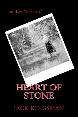 Heart of Stone: an Alex Stone novel-cover