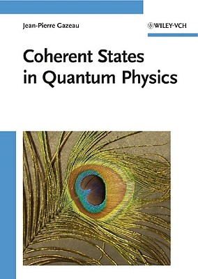 Coherent States in Quantum Physics-cover