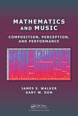 Mathematics and Music: Composition, Perception, and Performance-cover