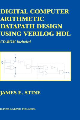 Digital Computer Arithmetic Datapath Design Using Verilog Hdl-cover