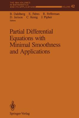Partial Differential Equations with Minimal Smoothness and Applications-cover